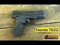 New Taurus TX 22 Review : Impressive 16+1