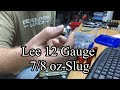 Lee 12 gauge 78 oz slug