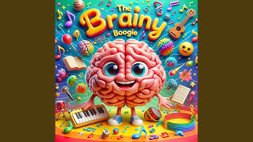 The Brain Song | Sing & Learn