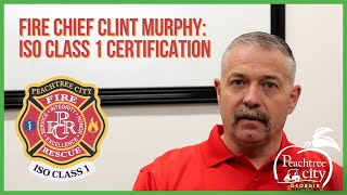 Peachtree City Fire Rescue ISO Class 1