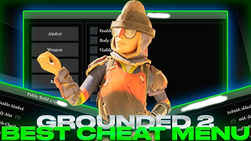 **Greated** Grounded 2 - BEST Cheat Menu | Divine Trainer For GD2 | Many Functions | FREE Download