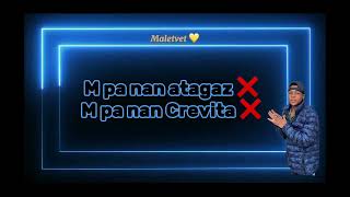 Malet Vet Crevita lyrics Oficial