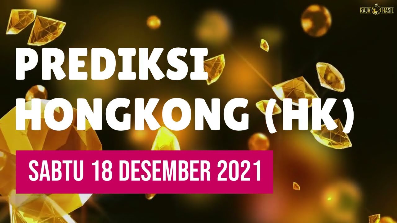 Bocoran Togel Hongkong Hk Sabtu 18 Desember 2021 Raja Hasil Youtube Bocoran Togel Hongkong Hk Sabtu 18 Desember 2021 Raja Hasil Youtube