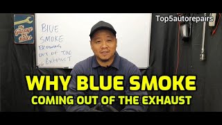 Blue Smoke From Tailpipe and Exhaust | On Start Up and When Accelerating Idling and in the Morning