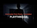 Overcome Your Fears Caretaker - Full Playthrough - No Commentary