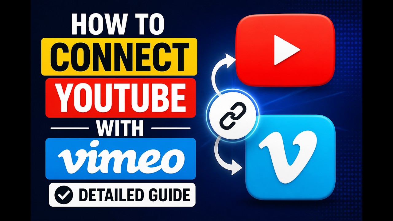 Vimeo Test How to connect YouTube with Vimeo - Detailed Guide - YouTube