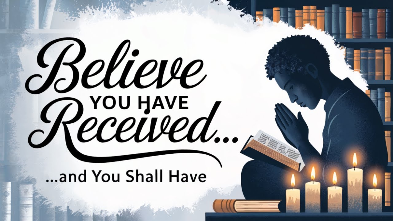 Believe You Have Received and You Shall Have: PT 3 Protect Your Faith- Pastor Fred
