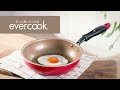 evercook（エバークック）コンセプト