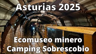Ecomuseo minero, Camping Sobrescobio | Asturias 2025