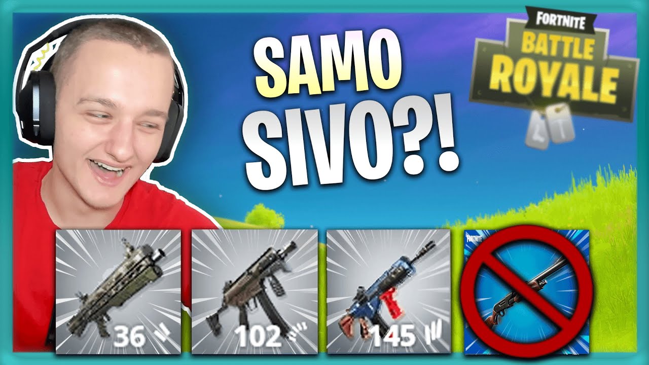 MOGU KORISTITI SAMO SIVE PUŠKE U FORTNITEU?!