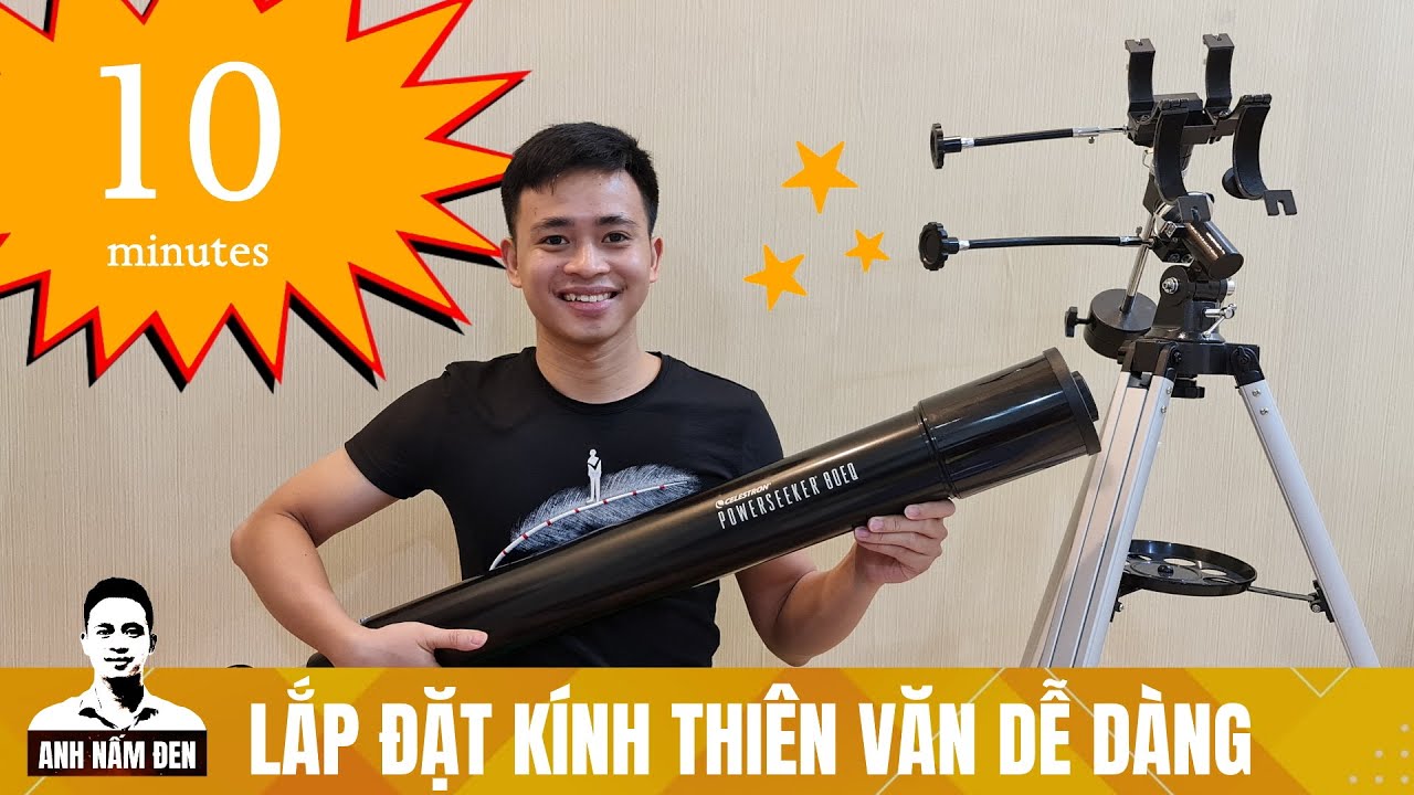 [10 PHÚT] Lắp đặt một chiếc kính thiên văn hoàn chỉnh | Nấm Thiên Văn