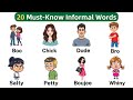 Informal English Words Quiz