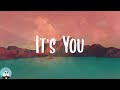 Ali Gatie - It's You (Lyrics)