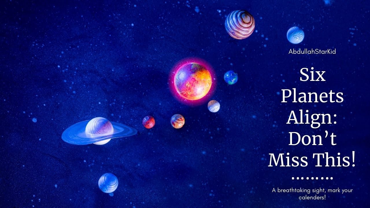 Six Planets Align: A Rare Celestial Event You Can't Miss! #space # ...