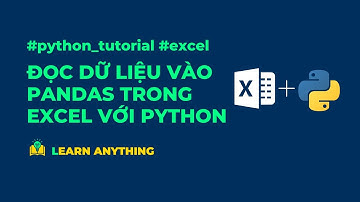 Python trong Excel   Đọc dữ liệu vào DataFrame