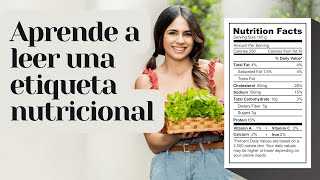 Cómo leer el etiquetado nutricional? FÁCIL Y RÁPIDO