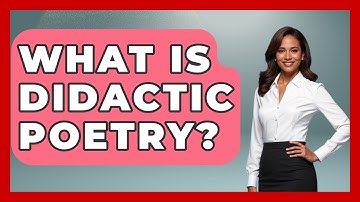 What Is Didactic Poetry? - The Language Library