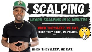 How to Scalp | Learn Scalping in 10 Minutes | Make $1,000 a Day | Day Trading