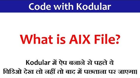 What is an AIX File in Kodular | How to import AIX File | Divyanshu Classes