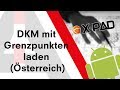 X-PAD: DKM mit Grenzpunkten laden Österreich