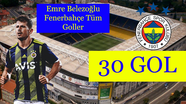 Emre Belözoğlu'nun Fenerbahçe'de Attığı Tüm Goller   2008-2020