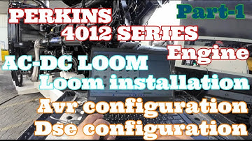 PERKINS 4012 SERIES ENGINE LOOM INSTALLATION AVR CONFIGURATION DSE CONGRATULATIONS LOAD TESTING