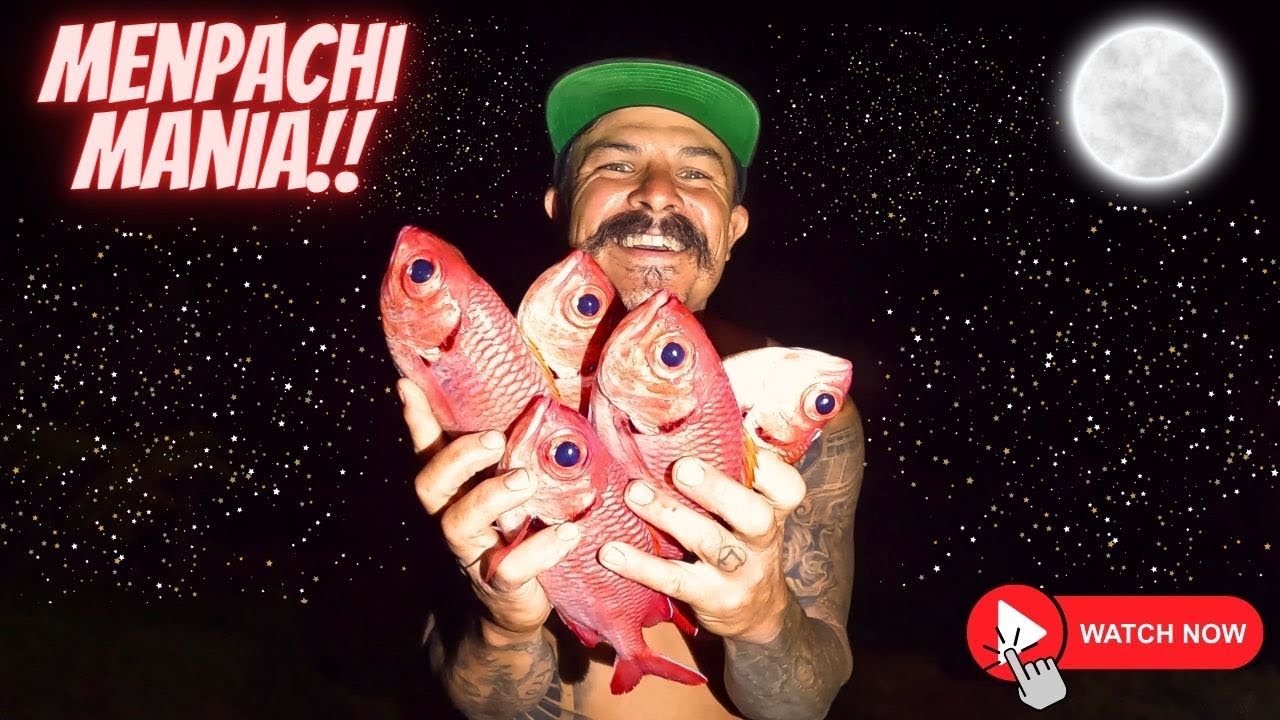 Super Sketchy Night Fishing Pays Off Menpachi Fishing Big Island Hawaii ...
