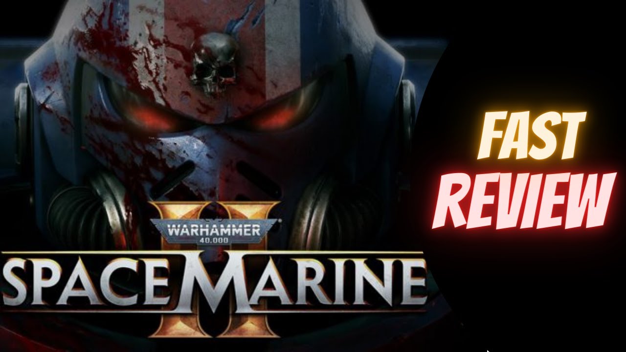 Warhammer 40,000 Space Marine 2 Fast Review - 1 Minuto -