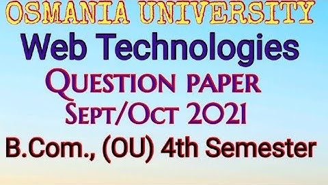 Web Technologies | Question paper |B.Com(OU) 4th Semester | UG | Degree