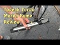 Topeak Turbo Morph Bike Pump with Gauge Review