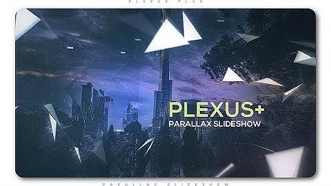 Plexus Plus Parallax Slideshow (After Effects template)