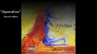 There Erebus Experience - "Separation" from second nature