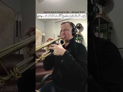 You've Got A Friend In Me — Michael Bublé