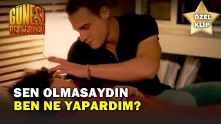 Sen Olmasaydın Ben Ne Yapardım? - Güneşi Beklerken Özel Klip