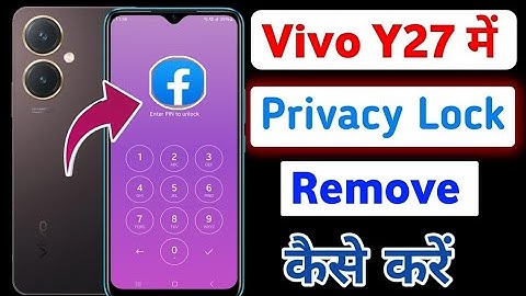 Vivo Y27 Me Privacy lock kaise hataye  | How To Remove Privacy lock in Vivo y27 mobile