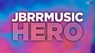 Jbrrmusic - Hero (Official Audio) #Housemusic