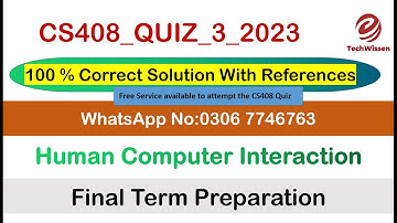 CS408 Quiz 3 Solution 2023 | CS408 Quiz 3 100% solution 2023 |VU | etechwissen