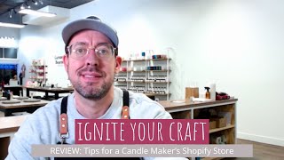 REVIEW: Tips for a Candle Maker’s Shopify Store