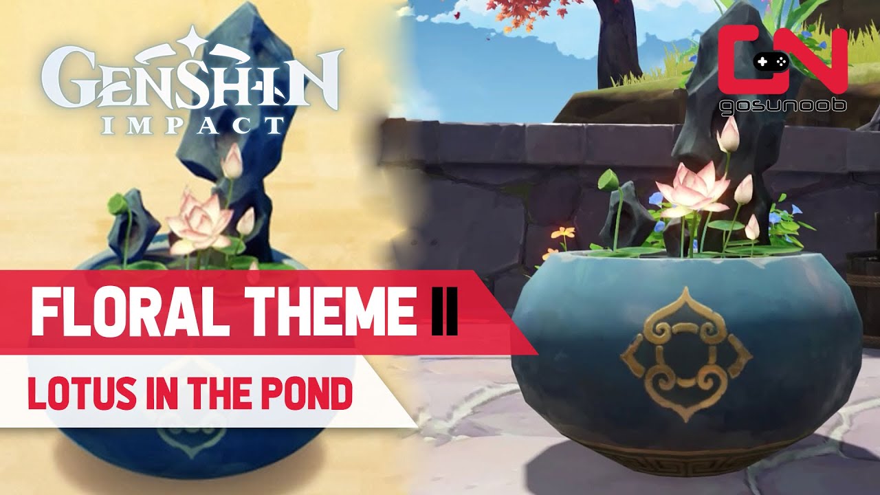 Silken And Sturdy The Lotus In The Pond Genshin Impact Complete the SECOND FLORAL THEME - Silken and Sturdy the