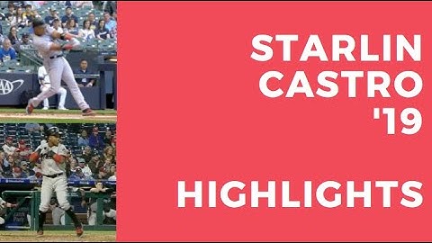 Starlin Castro Miami Marlins Highlights 2019