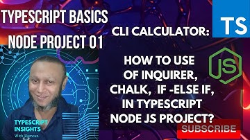 TypeScript Node JS project 01: CLI calculator with inquirer prompt and chalk alert in Node JS