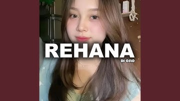 Rehana (feat. Era Syaqira)