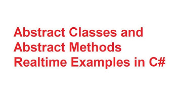 Abstract Classes and Abstract Methods Realtime Examples in C#