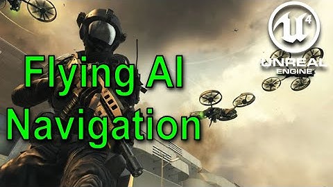 Unreal Engine - Flying AI Navigation Plugin