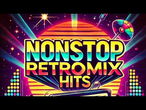 Nonstop Retromix Hits