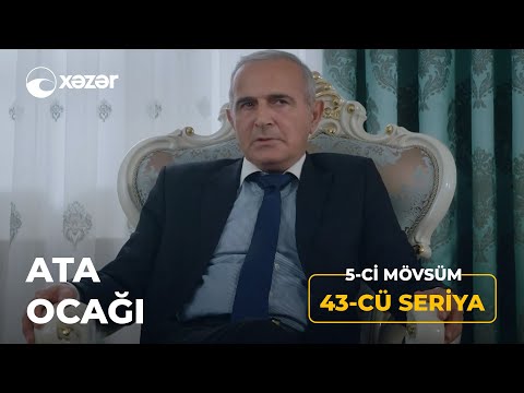 Ata Ocağı (5-ci Mövsüm 43-cü Seriya)