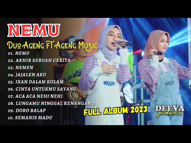 NEMU - Duo Ageng ft Ageng Music | KOWE SING PALING NGERTI MARANG KAHANANE ATI | FULL ALBUM 2023 class=
