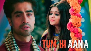 Tum Hi Aana | Akshara And Abhimanyu | Abhira Vm | Harshad Chopda,Pranali Rathod