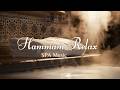 🌺 Steam Mist & Mosaic Tiles Hammam • 3-Hour Atmospheric Spa Retreat 📋 حمام البخار والفسيفساء