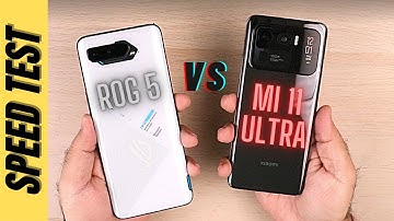 Asus ROG 5 vs Xiaomi Mi 11 Ultra - SPEED TEST